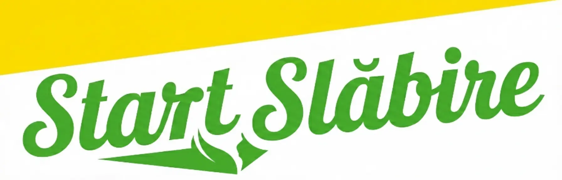 Start Slăbire